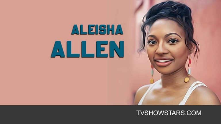 Aleisha Allen Bio: Parents, Net Worth, Affairs & Boyfriend