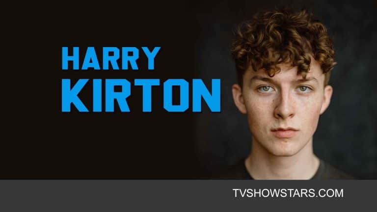 Harry Kirton : Career, Girlfriend & Net Worth
