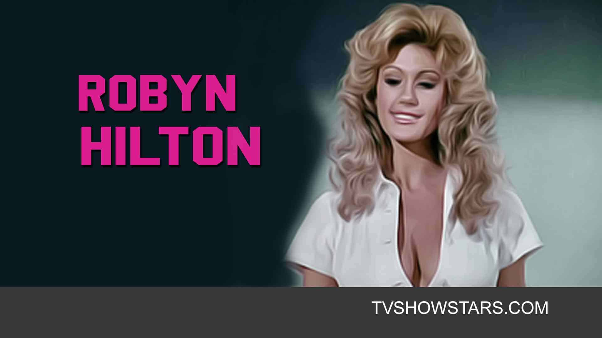 Robyn hilton pictures
