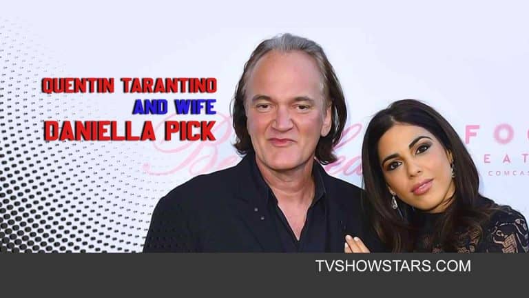 Daniella Pick Quentin Tarantino, Career, Net Worth & More