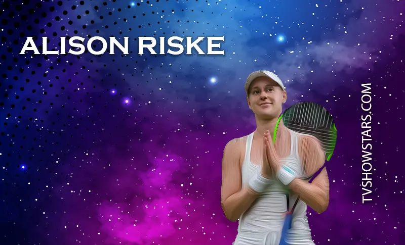 Alison Riske Bio – Fiance, Career, Net Worth & Injury