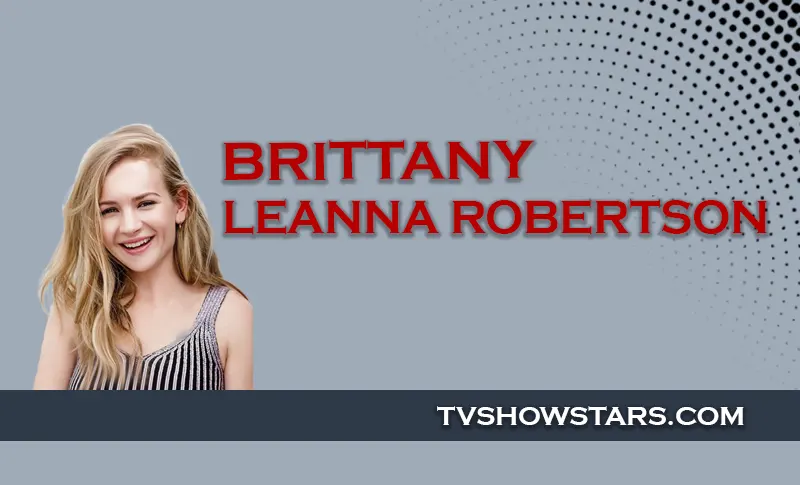 Brittany Leanna Robertson