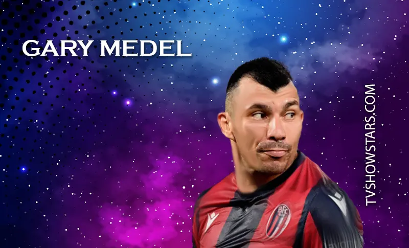 Gary Medel Biography- Wife, Red Cards & Net Worth