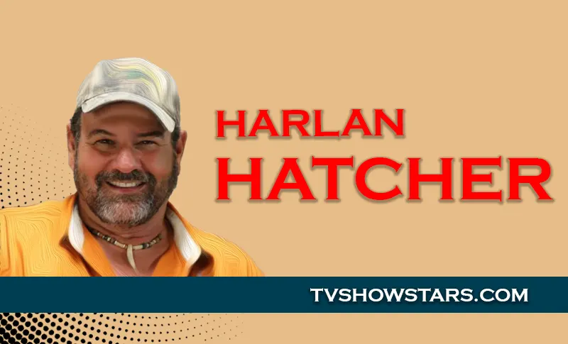 Harlan Hatcher: Bio, Personal Life  & Career In Swamp People