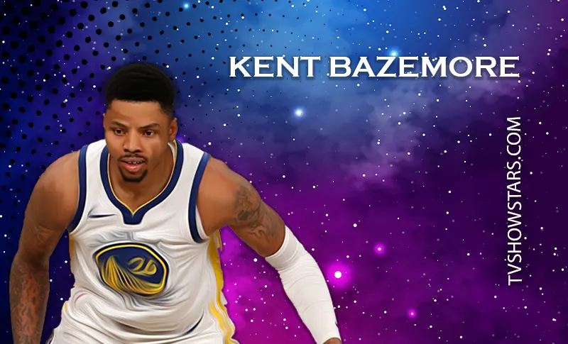 Kent Bazemore, Wife, Cars, Trade, Contracts & Net Worth