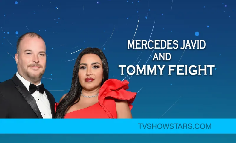 Mercedes Javid Married Relationship With Tommy Feight