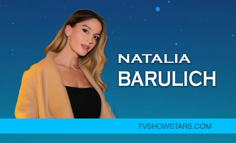 Natalia Barulich Bio, Career, Birthday, DJ & Boyfriend