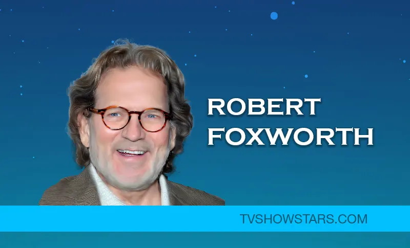 Robert Foxworth: Career, Wife & Net Worth