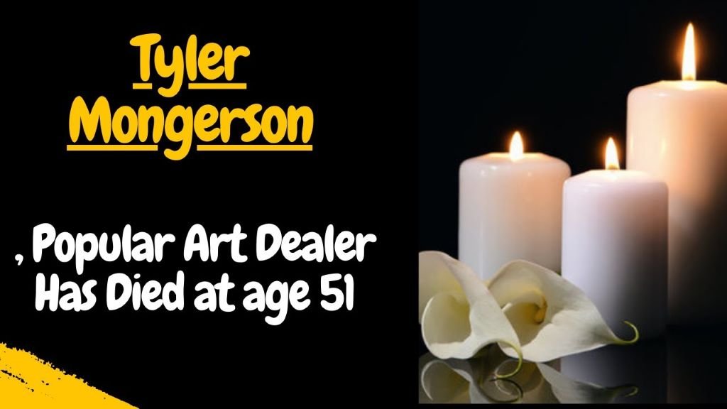 Tyler Mongerson Obituary